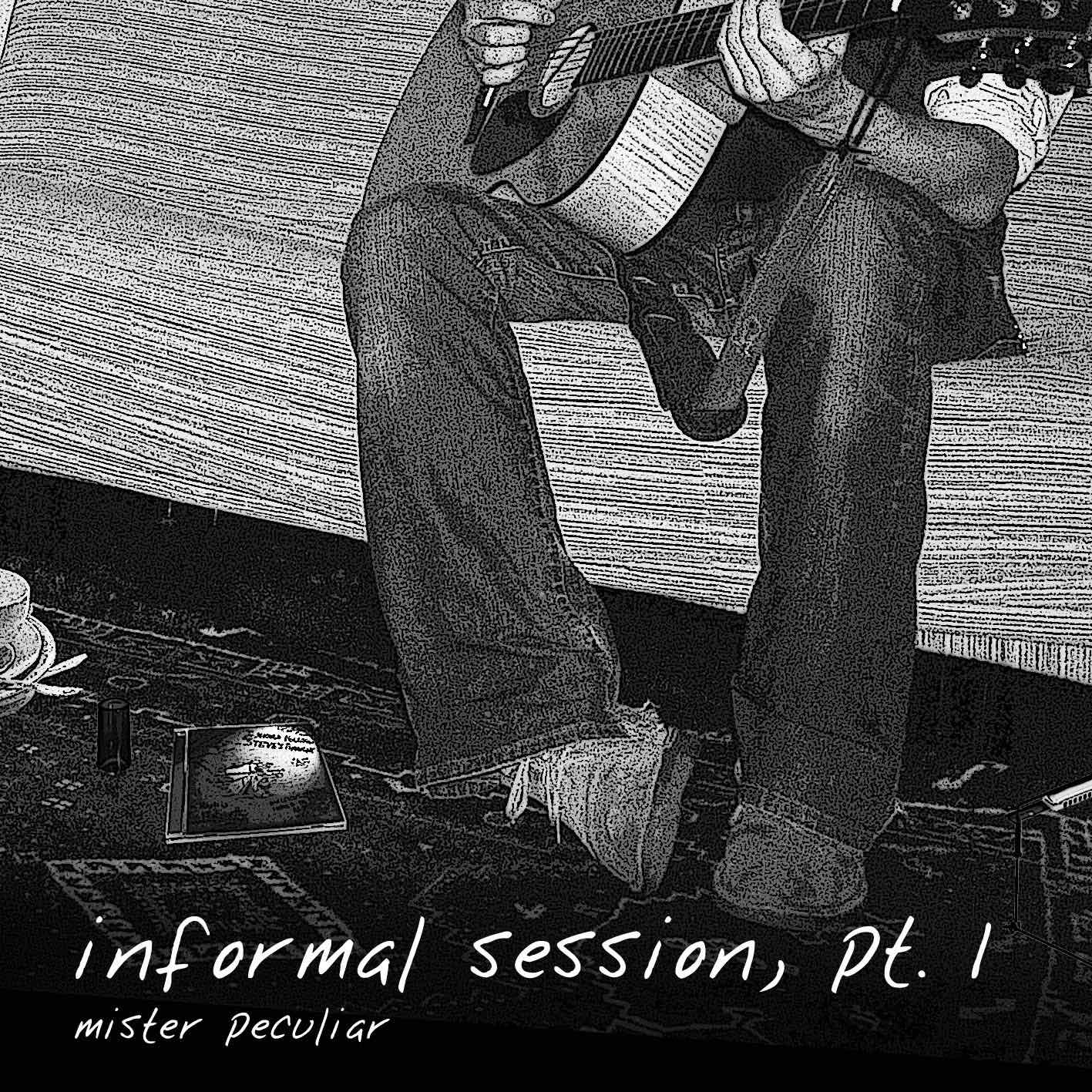 Mister Peculiar – Guitarist, singer, songwriter and composer - Informal session, pt. 1